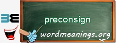 WordMeaning blackboard for preconsign